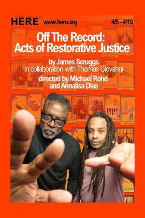 Off the Record: Acts of Restorative Justice poster