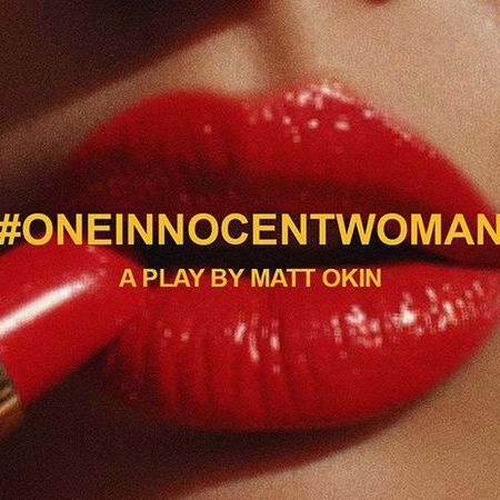 #OneInnocentWoman