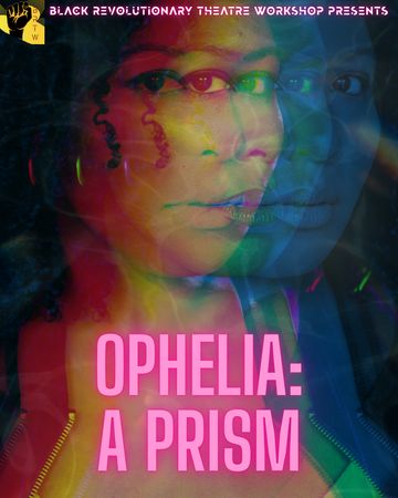 Ophelia: A Prism