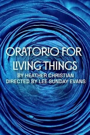 Oratorio for Living Things poster