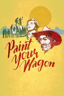 Paint Your Wagon poster