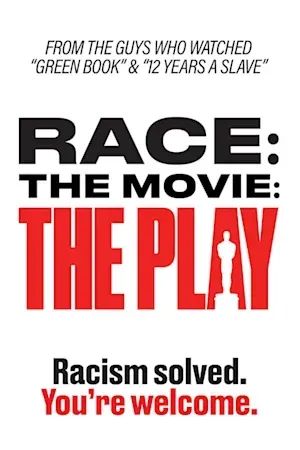 Race: The Movie: The Play poster