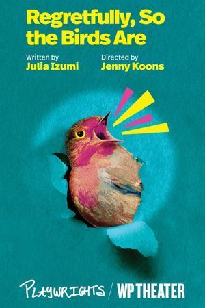 Regretfully, So the Birds Are poster