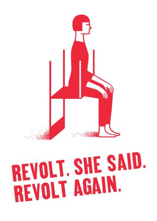 Revolt. She Said. Revolt Again. poster
