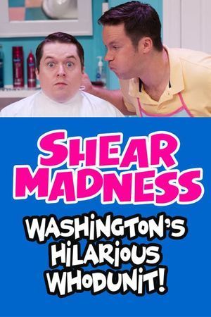 Shear Madness poster