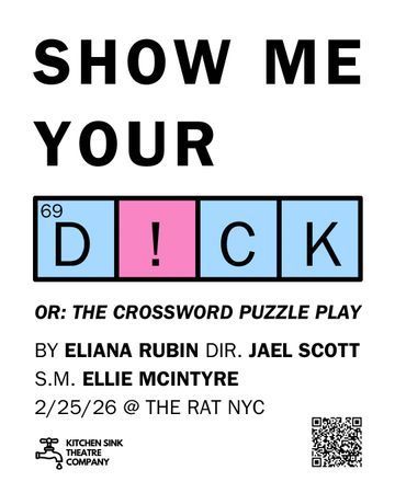 Show Me Your D!ck! or The Crossword Puzzle Play poster