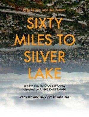 Sixty Miles to Silver Lake poster
