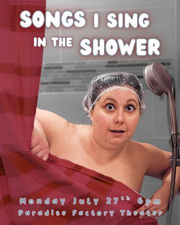 Songs I Sing in the Shower poster