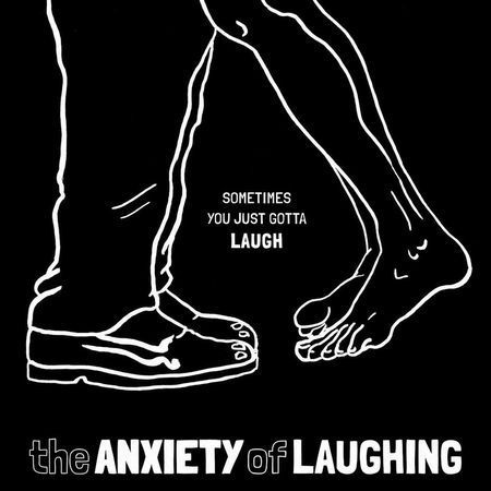 The Anxiety of Laughing poster