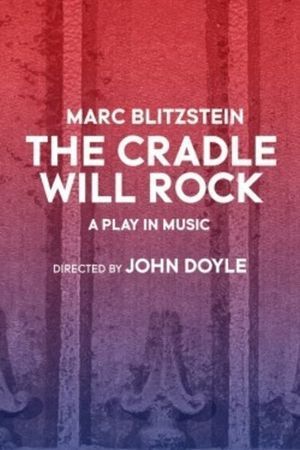 The Cradle Will Rock poster
