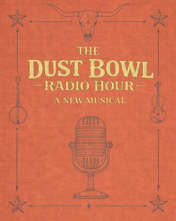 The Dust Bowl Radio Hour poster
