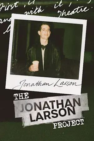 The Jonathan Larson Project poster