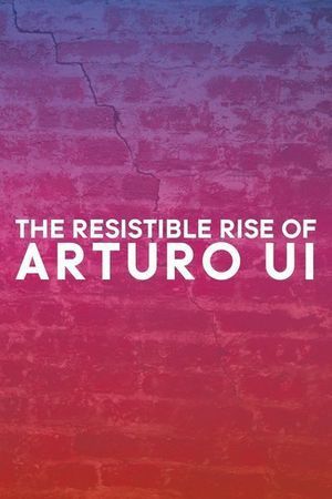 The Resistible Rise of Arturo Ui poster