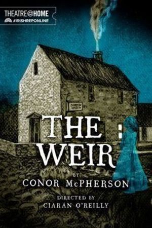 The Weir poster