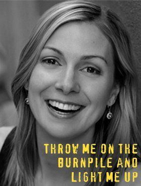 Throw Me On the Burnpile and Light Me Up poster