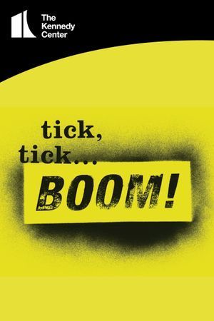 tick, tick...BOOM!