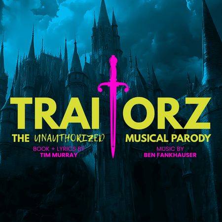 Traitorz: The Unauthorized Musical Parody poster