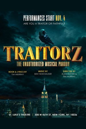 Traitorz: The Unauthorized Musical Parody poster