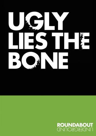 Ugly Lies the Bone poster