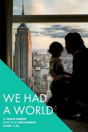 We Had a World poster