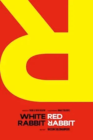 White Rabbit Red Rabbit poster