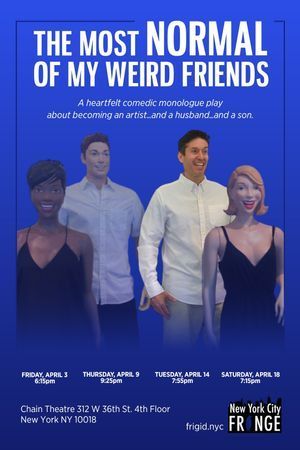 The Most Normal of My Weird Friends